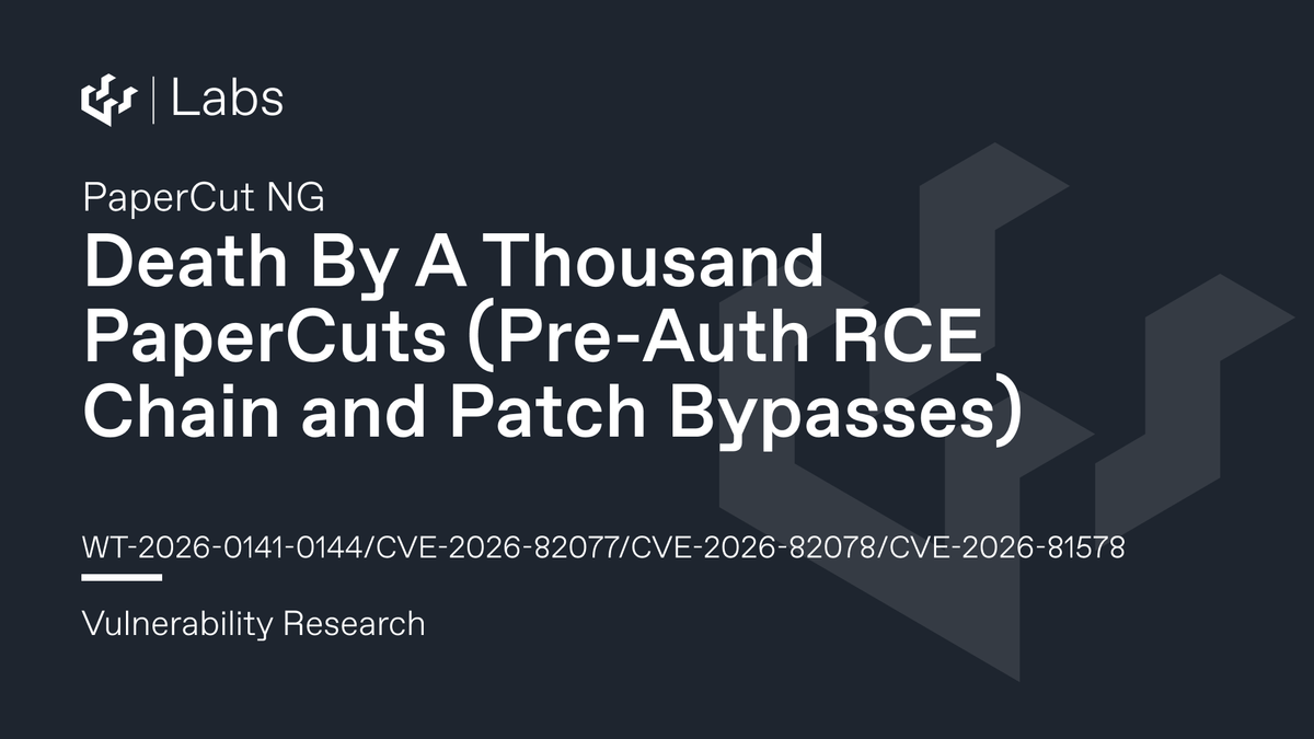 Death By A Thousand PaperCuts (PaperCut Pre-Auth RCE Chain and Patch Bypasses WT-2026-0141-0144/CVE-2026-82077/CVE-2026-82078/CVE-2026-81578)